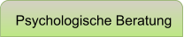 Psychologische Beratung